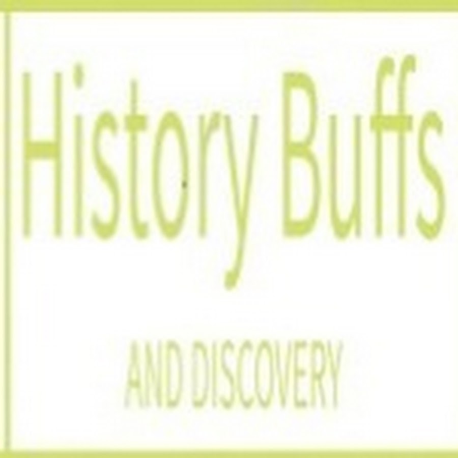 History Buffs Discovery YouTube