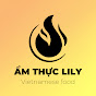 Ẩm thực Lily - Vietnamese food