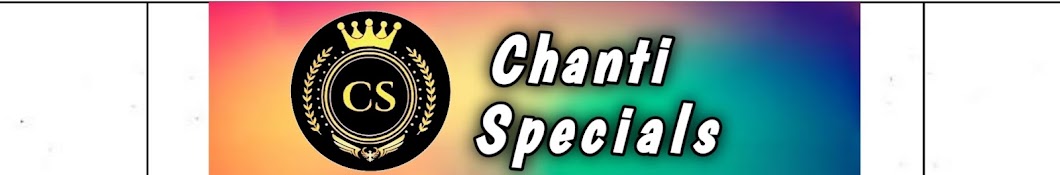 Chanti Specials