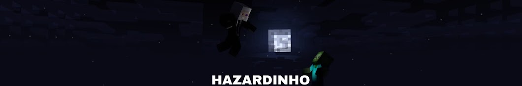 HAZARDINHO