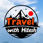 Travel With Hitesh