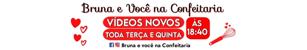 Bruna e você na confeitaria