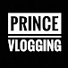 Prince Vlogging