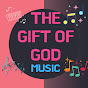 The Gift of God Music