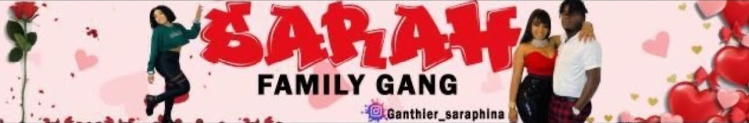 Sarah Family Gang Banner
