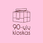 90kioskas