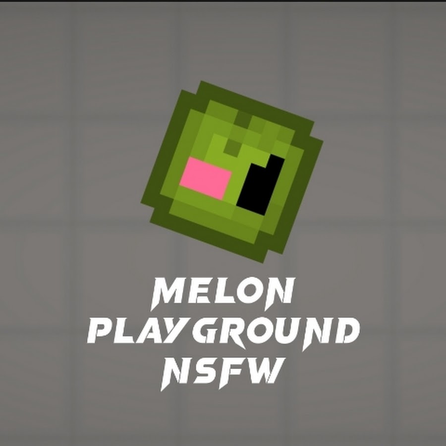 MelonPlayground NSFW - YouTube