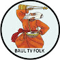 Baul Tv Folk