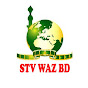 stv waz bd