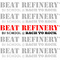 Beat Refinery