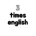 3 times english