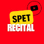 SPET RECITAL