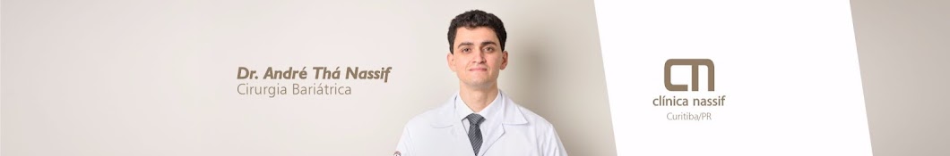 Dr. André Thá Nassif - Cirurgia Bariátrica