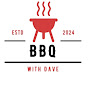 BBQ With Dave