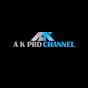 AK PRO Channel