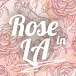 RoseinLA