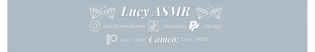 Lucy ASMR Banner