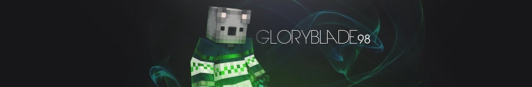 Gloryblade MC Archive - Made A New Channel Banner