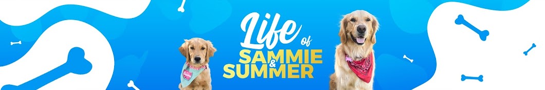 Life of Sammie & Summer Banner