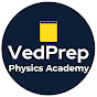 VedPrep Physics Academy