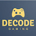 DECODE GAMING