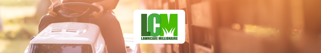 Lawn Care Millionaire Banner