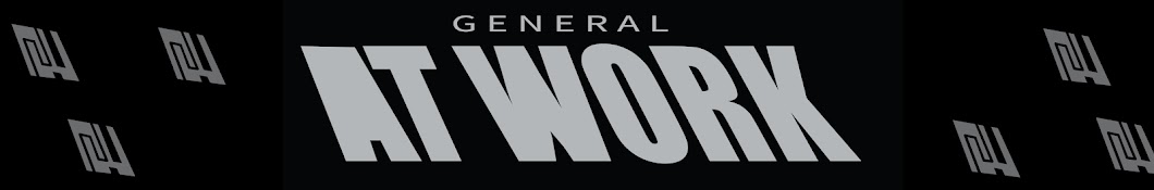 Generalatwork