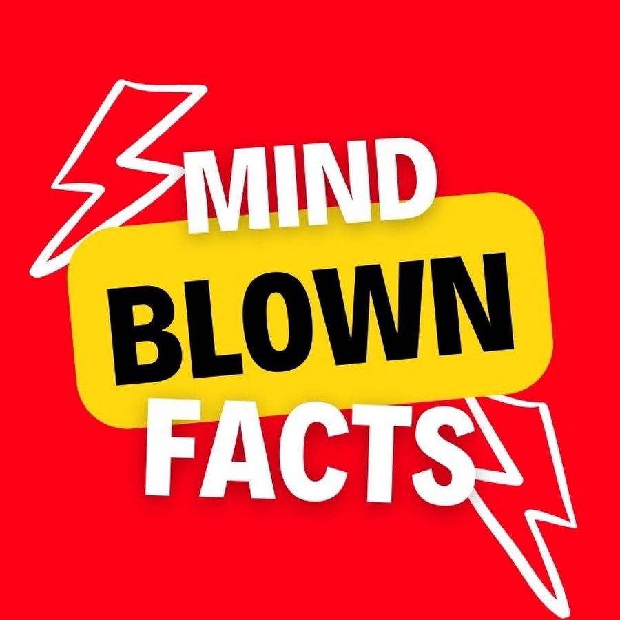 Mind Blown Facts - YouTube