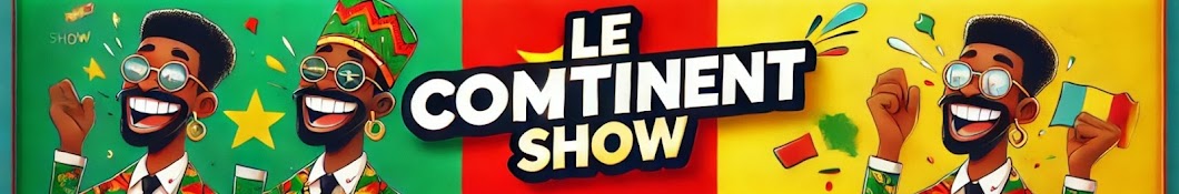 Le Continent Show