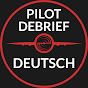 Pilot Debrief Deutsch