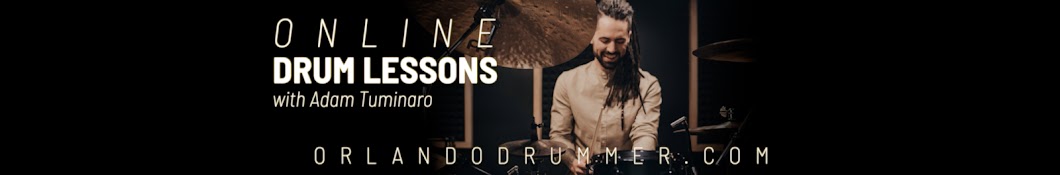 Adam Tuminaro (OrlandoDrummer) Banner