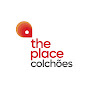 The Place Colchões