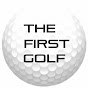 THE FIRST GOLF