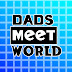 Dads Meet World