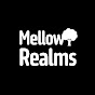 Mellow Realms
