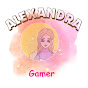 Alexandra  Gamer