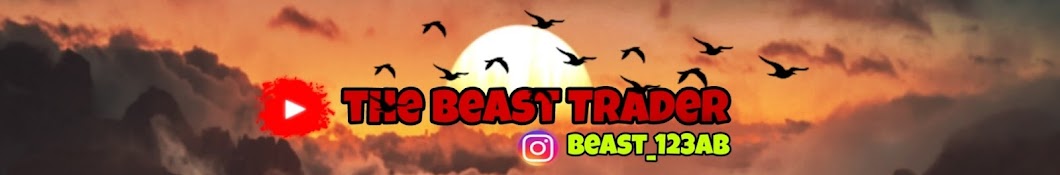 THE BEAST TRADER