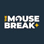 The Mouse Break