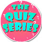The Quiz Series