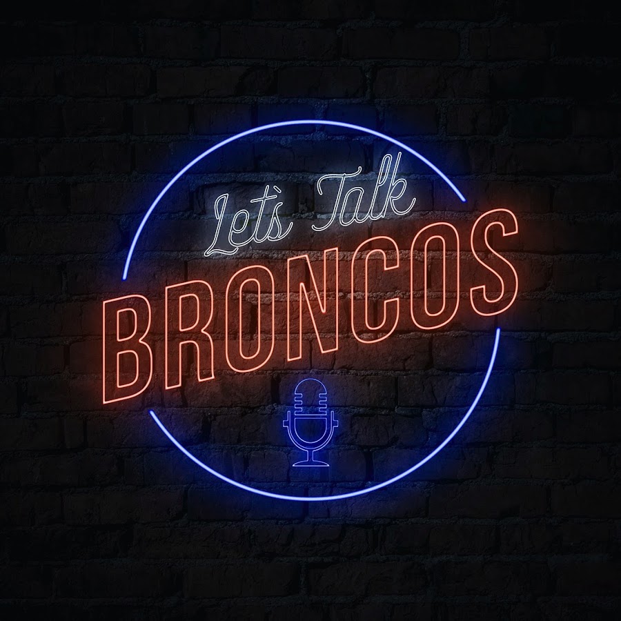 Let's Talk Broncos 