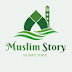 Muslim Story