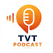 TVT Podcast