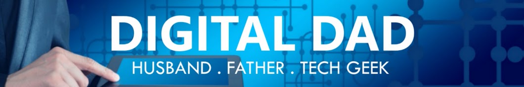 Digital Dad