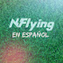 N.Flying En Español