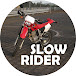 Slow Rider