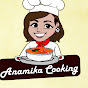 Anamika Cooking