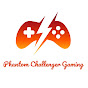Phantom Challenger Gaming