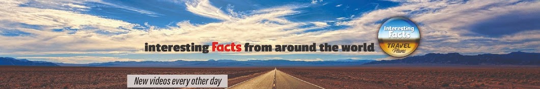 Interesting Facts from around the world