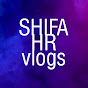 SHIFA HR vlogs