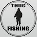 THUG FISHING РЫБАЛКА